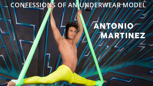 Confessions of an Underwear Model: Antonio Martinez